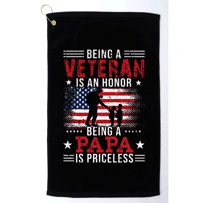 Being A Veteran Is An Honor Being Papa Is Priceless Platinum Collection Golf Towel