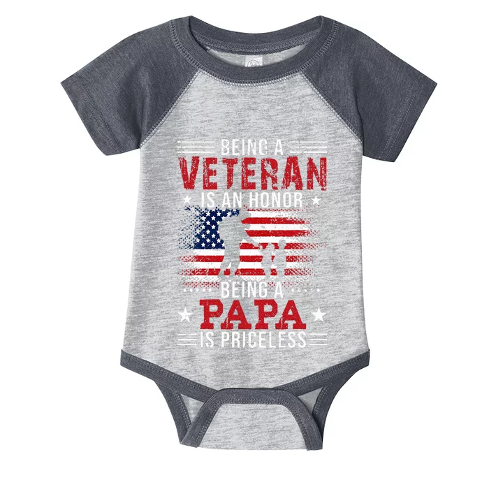 Being A Veteran Is An Honor Being Papa Is Priceless Infant Baby Jersey Bodysuit