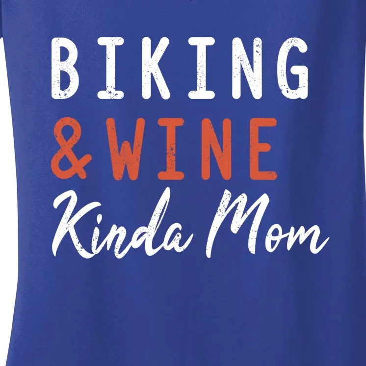 Biking And Wine Kinda Mom Mountain Bike Trails Bycicle Gift Women's V-Neck T-Shirt