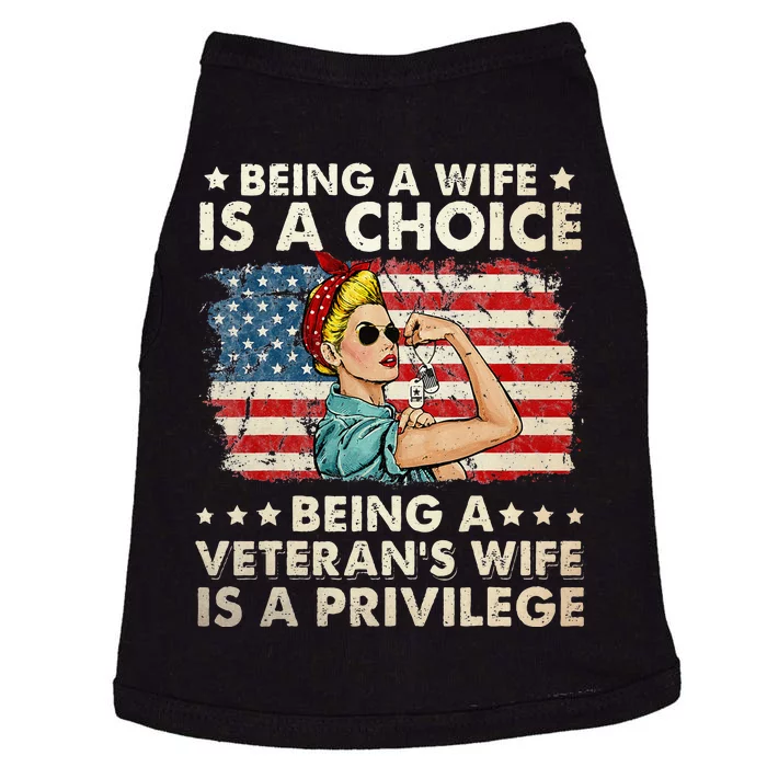 Being A Wife Is A Choice Being A Veterans Wife Is Privilege Doggie Tank