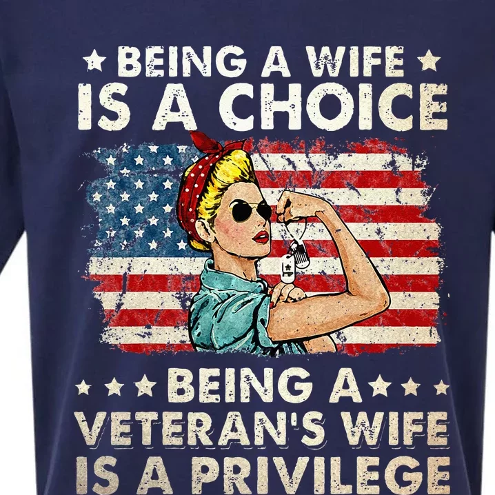 Being A Wife Is A Choice Being A Veterans Wife Is Privilege Sueded Cloud Jersey T-Shirt