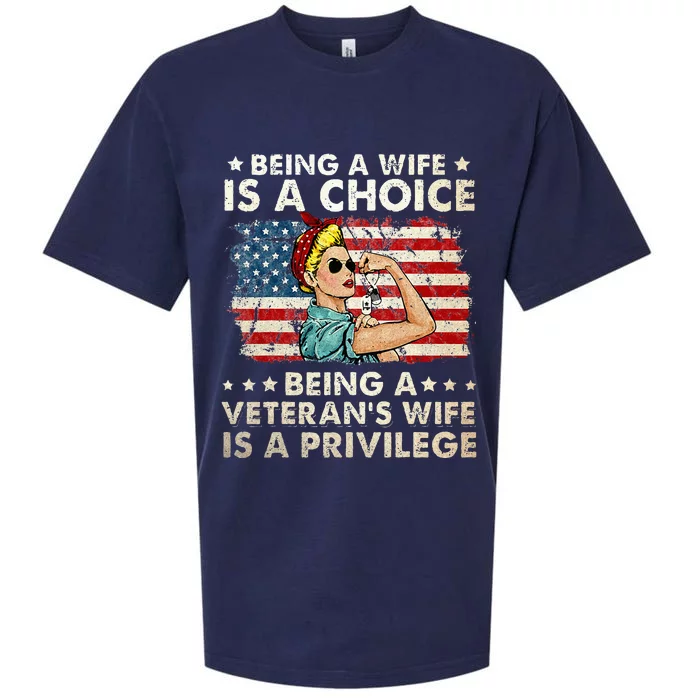 Being A Wife Is A Choice Being A Veterans Wife Is Privilege Sueded Cloud Jersey T-Shirt