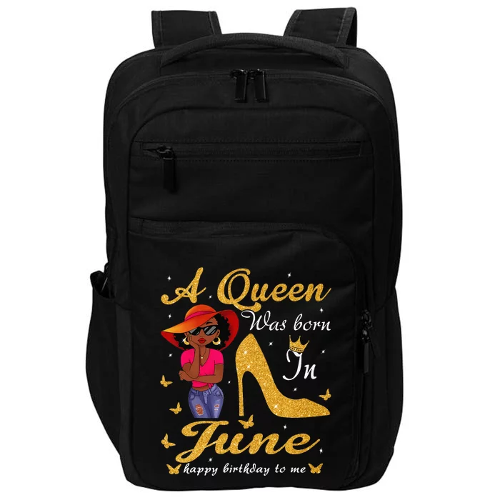 Birthday Afro Wo Sun Hat A Queen Was Born In June Impact Tech Backpack