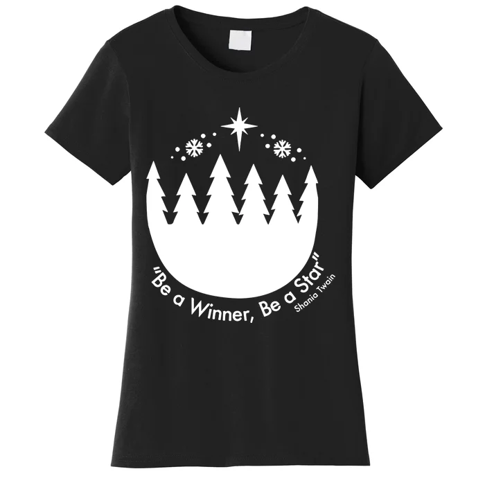 Be A Winner Be A Star Women's T-Shirt