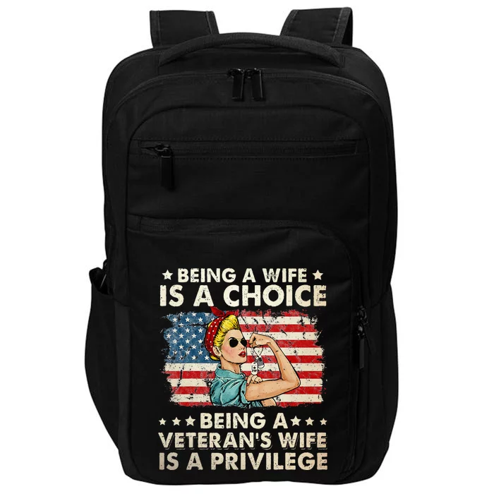 Being A Wife Is A Choice Being A Veterans Wife Is Privilege Impact Tech Backpack