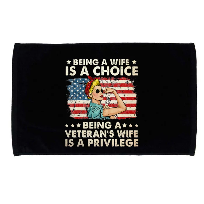 Being A Wife Is A Choice Being A Veterans Wife Is Privilege Microfiber Hand Towel