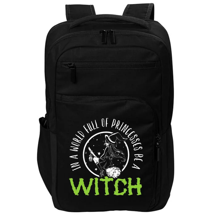 Be a Witch Halloween Costume Impact Tech Backpack