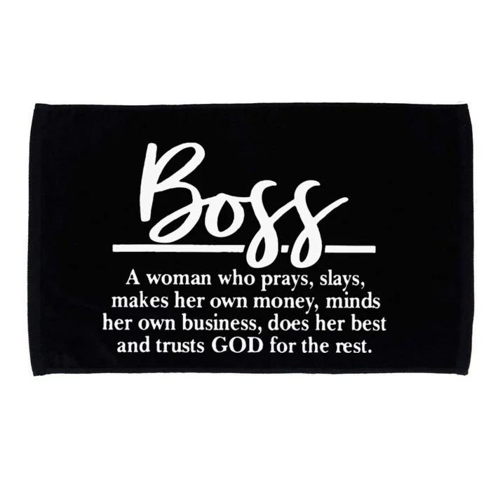 Boss A Woman Who Prays Slays Makes A Own Money Microfiber Hand Towel