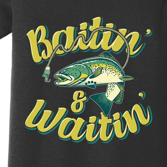 Baitin and Waitin Trout Fishing Lakes Hunting Fisherman Baby Bodysuit