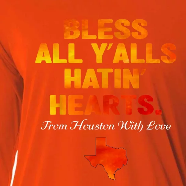 Bless All Y'alls Hatin' Hearts Houston With Love Cooling Performance Long Sleeve Crew