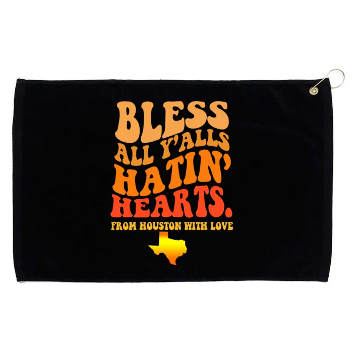 Bless All Yalls Hatin Hearts From Houston With Love Funny Grommeted Golf Towel