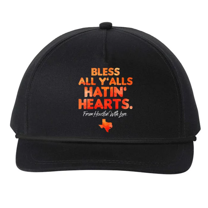 Bless All Y'alls Hatin' Hearts Houston With Love Snapback Five-Panel Rope Hat