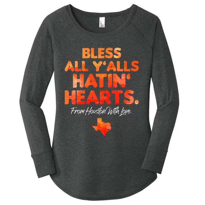 Bless All Y'alls Hatin' Hearts Houston With Love Women's Perfect Tri Tunic Long Sleeve Shirt