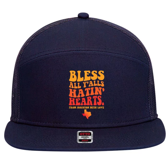 Bless All Y'alls Hatin' Hearts Houston With Love 7 Panel Mesh Trucker Snapback Hat