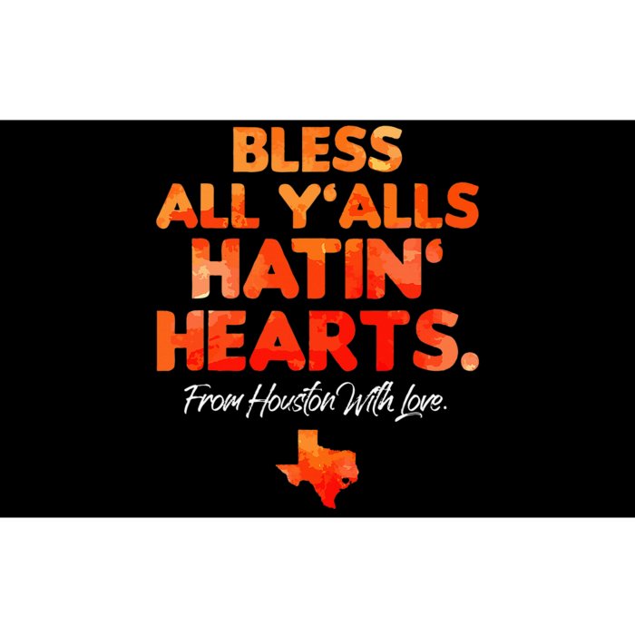 Bless All Y'alls Hatin' Hearts Bumper Sticker