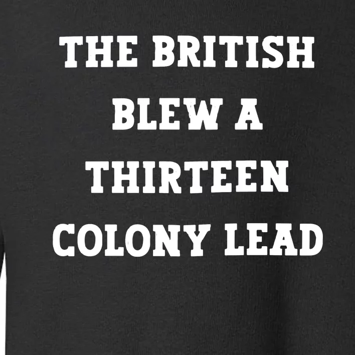 British Blew 13 Colony Lead American Patriot Baseball Toddler Sweatshirt