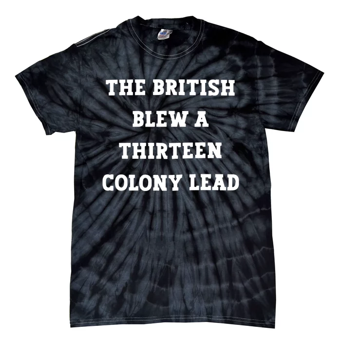 British Blew 13 Colony Lead American Patriot Baseball Tie-Dye T-Shirt