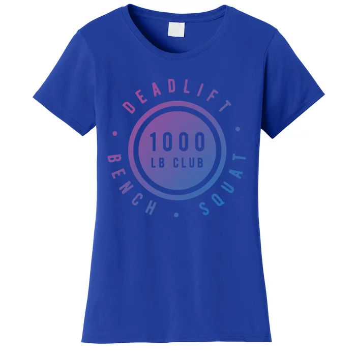 Body Builder 1000lb Club Strong Classic Gift Cool Gift Women's T-Shirt