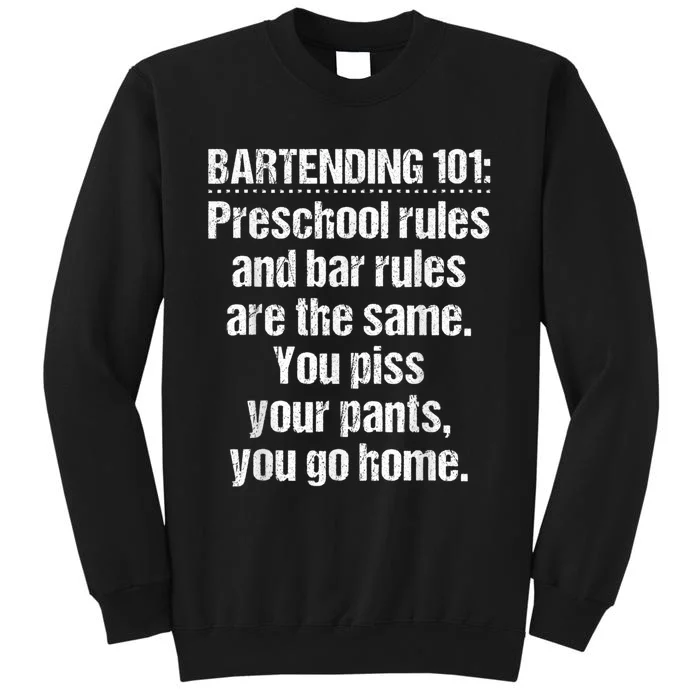 Bartender Bartending 101 Preschool Bar Rules White Sweatshirt