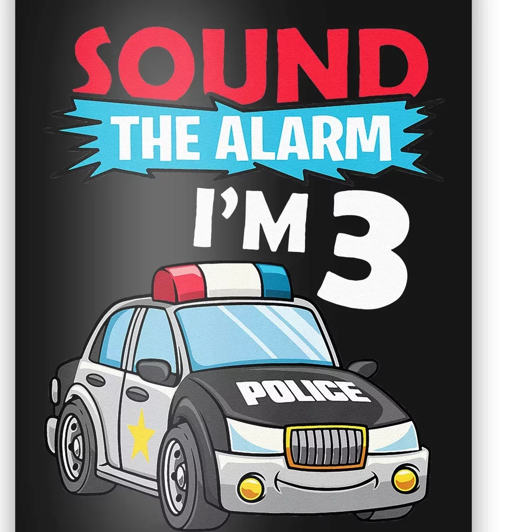 Birthday Boy 3 Years Old Police Car Policeman Cop Poster