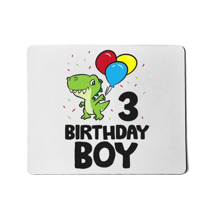 Birthday Boy 3rd Birthday Dinosaur Mousepad