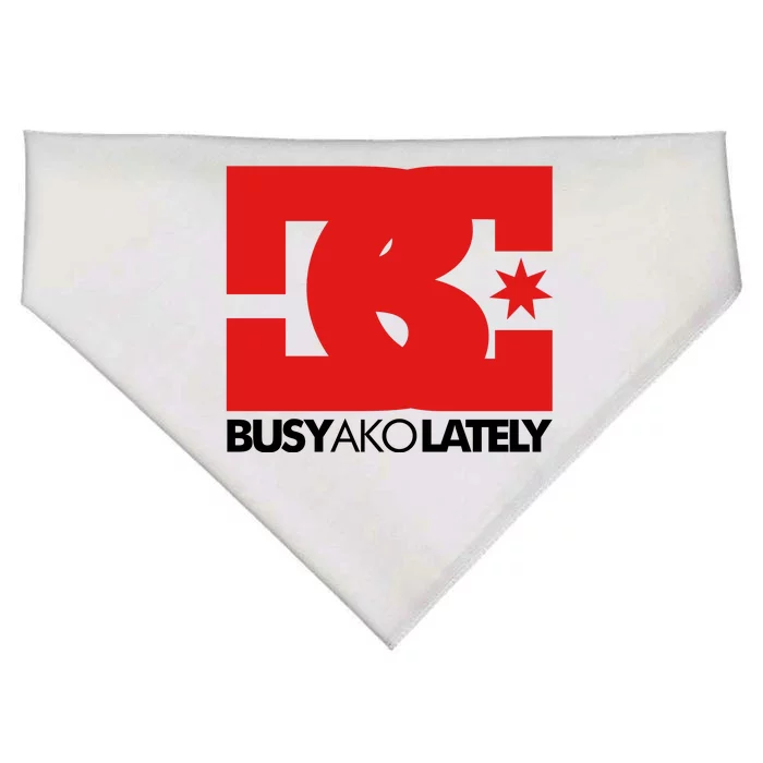 Bc Busy Ako Lately USA-Made Doggie Bandana