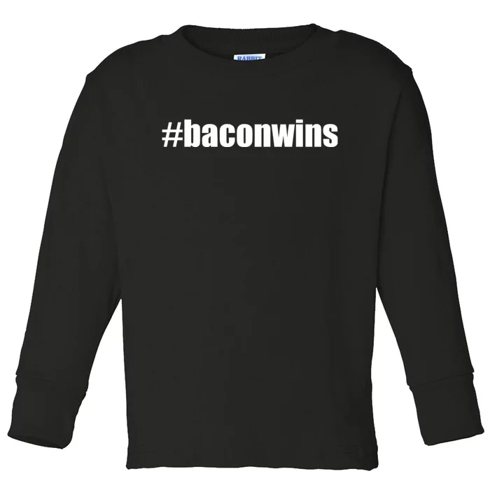 #Baconwins Toddler Long Sleeve Shirt