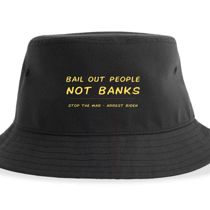 Bank Bailout Anti Biden Peace Sustainable Bucket Hat