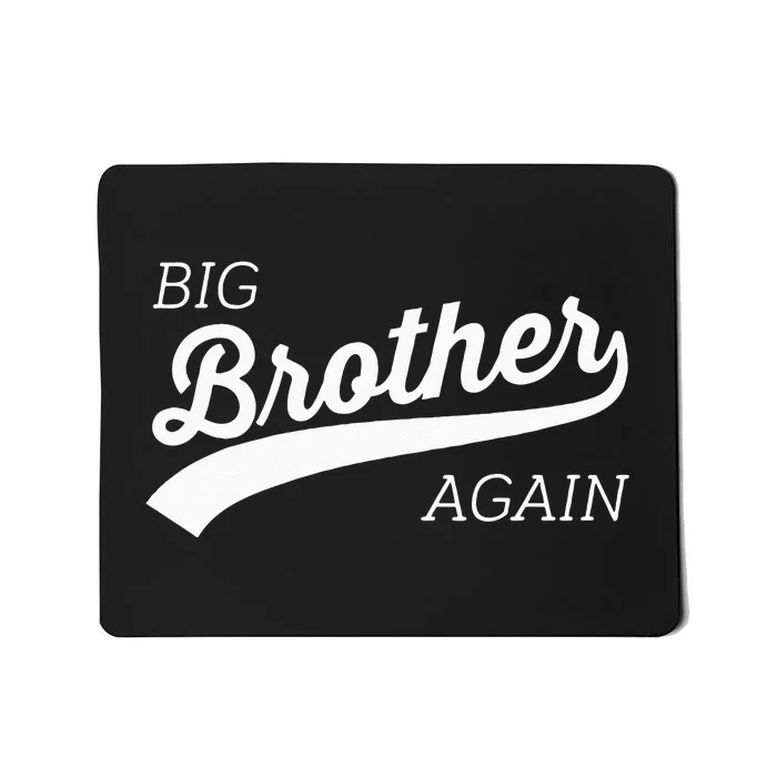 Big Brother Again Design With Arrow And Heart Mousepad