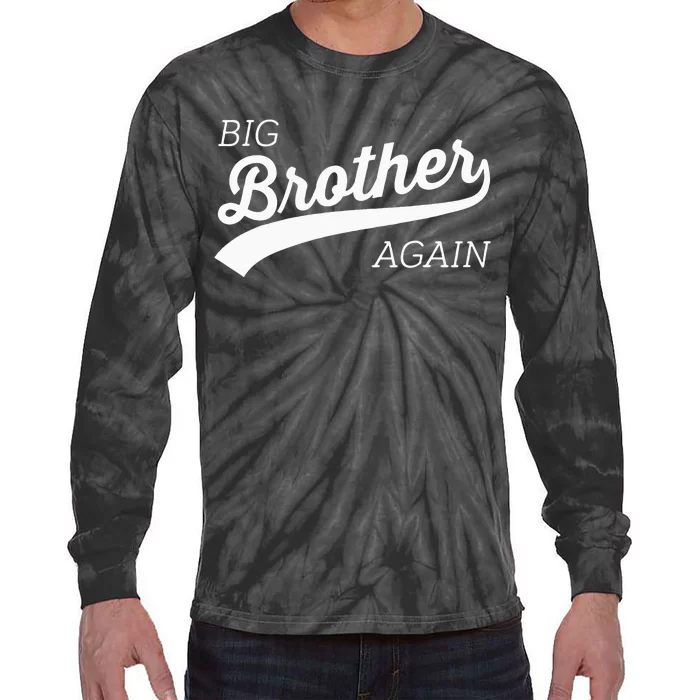 Big Brother Again Design With Arrow And Heart Tie-Dye Long Sleeve Shirt