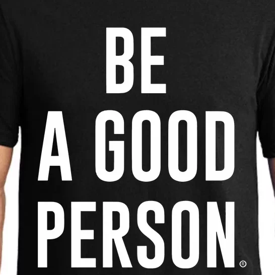 Beagoodperson Be A Good Person Pajama Set