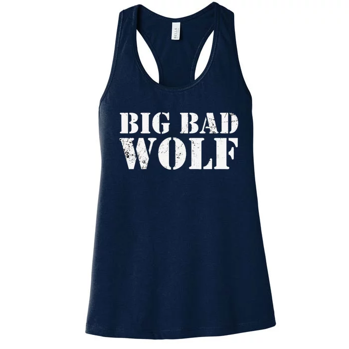 Big Bad And Wolf Funny Wolves Werewolf Cool Dog Gift Women's Racerback Tank