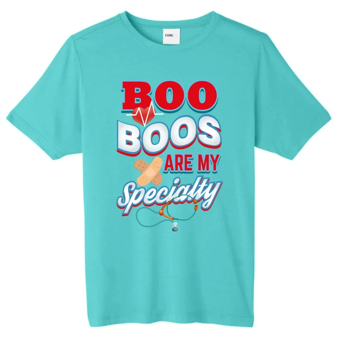 Boo Boos Are My Specialty School Pediatric Nurse Cute Gift ChromaSoft Performance T-Shirt