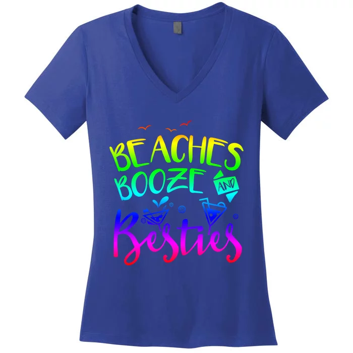 Beaches Booze And Besties Girls Trip Friends Bff Funny Gift Women's V-Neck T-Shirt