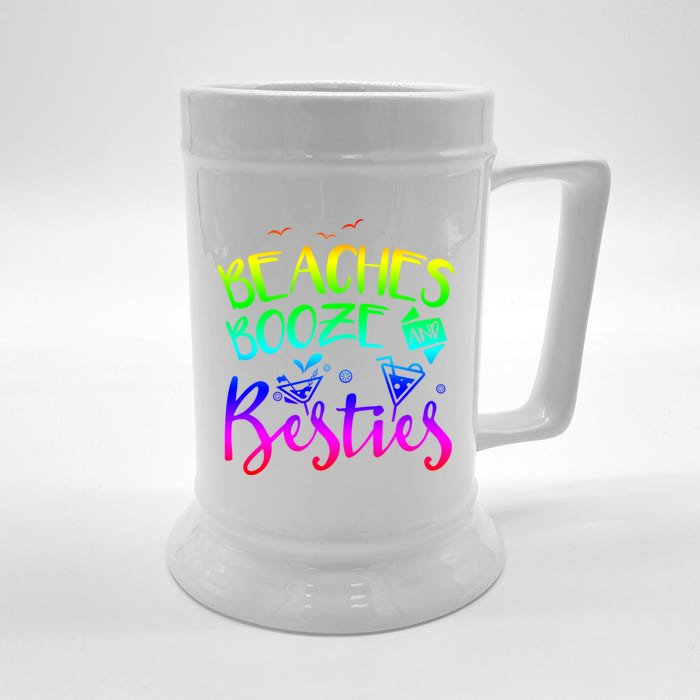 Beaches Booze And Besties Girls Trip Friends Bff Funny Gift Front & Back Beer Stein