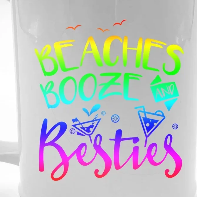 Beaches Booze And Besties Girls Trip Friends Bff Funny Gift Front & Back Beer Stein