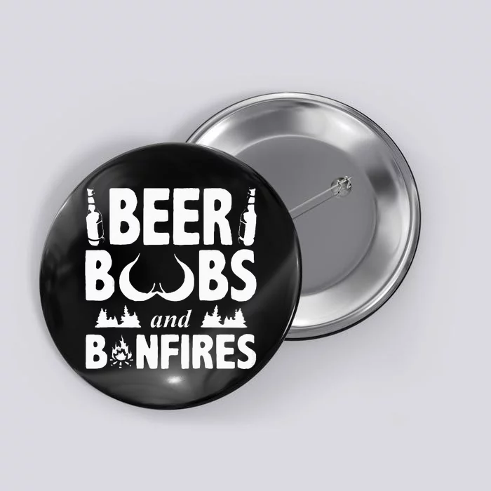 Beer Boobs And Bonfires Beer Dad Beer Button