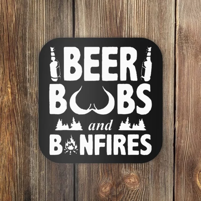 Beer Boobs And Bonfires Beer Dad Beer Coaster