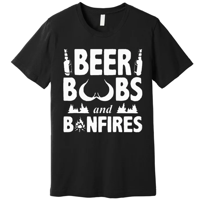 Beer Boobs And Bonfires Beer Dad Beer Premium T-Shirt