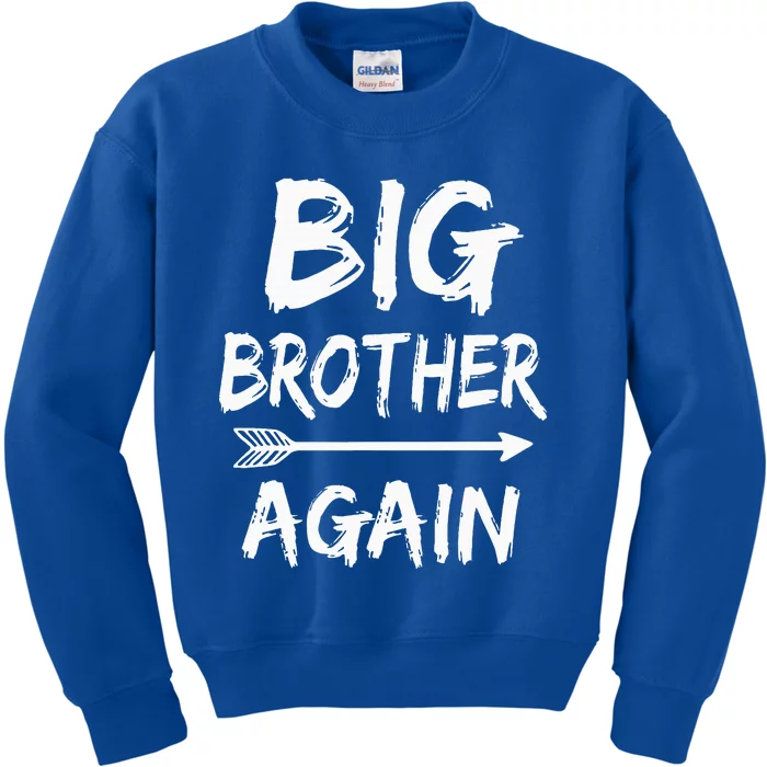 Big Brother Again For With Arrow Funny Gifts 2024 Kids Sweatshirt