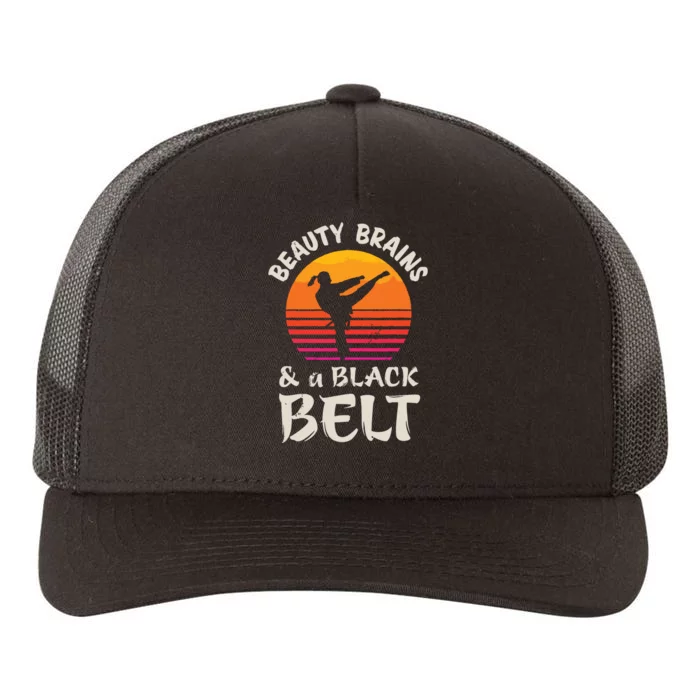 Beauty Brains And A Black Belt Karate Girl Martial Arts Gift Yupoong Adult 5-Panel Trucker Hat