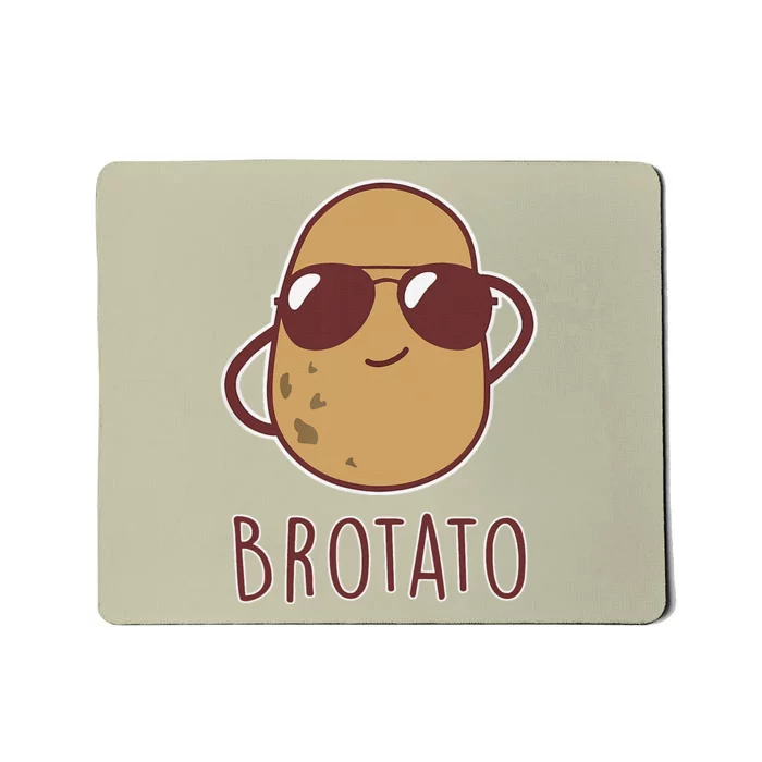 Brotato Brother And Potato Friendship Funny Potato Day Mousepad