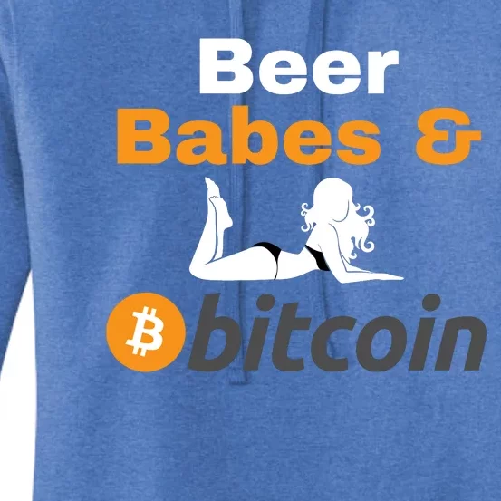 Beer Babes And Bitcoin, Bitcoin Crypto, Funny Bitcoin, Bitcoin Blockchain Women's Pullover Hoodie