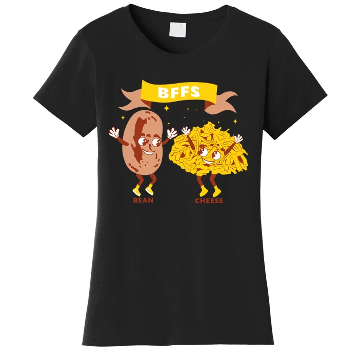 Bffs Bean And Cheese Women's T-Shirt