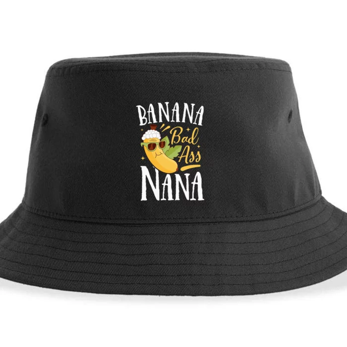 Banana Bad Ass Nana Grandma Grandmother Funny Mother's Day Sustainable Bucket Hat