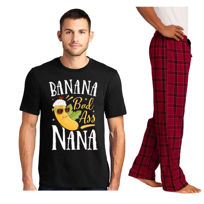 Banana Bad Ass Nana Grandma Grandmother Funny Mother's Day Pajama Set