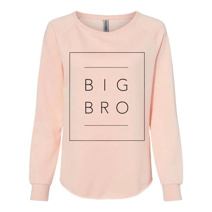 Big Brother Announcement Promoted To Big Bro Womens California Wash Sweatshirt