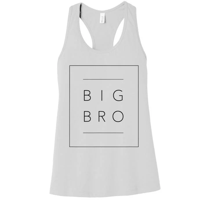 Big Brother Announcement Promoted To Big Bro Women's Racerback Tank