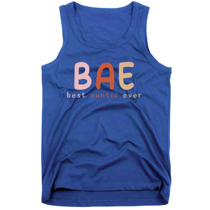 Bae Best Auntie Ever Funny Gift For Aunts And Aunties Funny Gift Tank Top