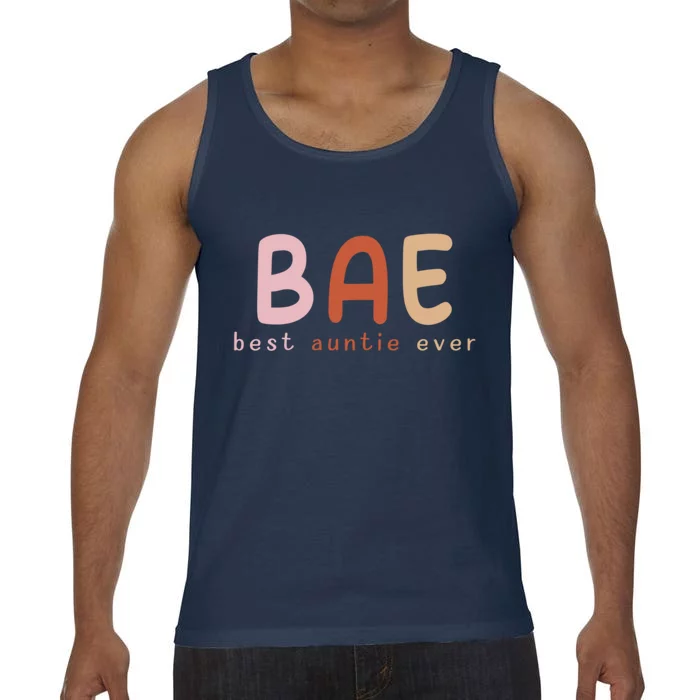 Bae Best Auntie Ever Funny Gift For Aunts And Aunties Funny Gift Comfort Colors® Tank Top